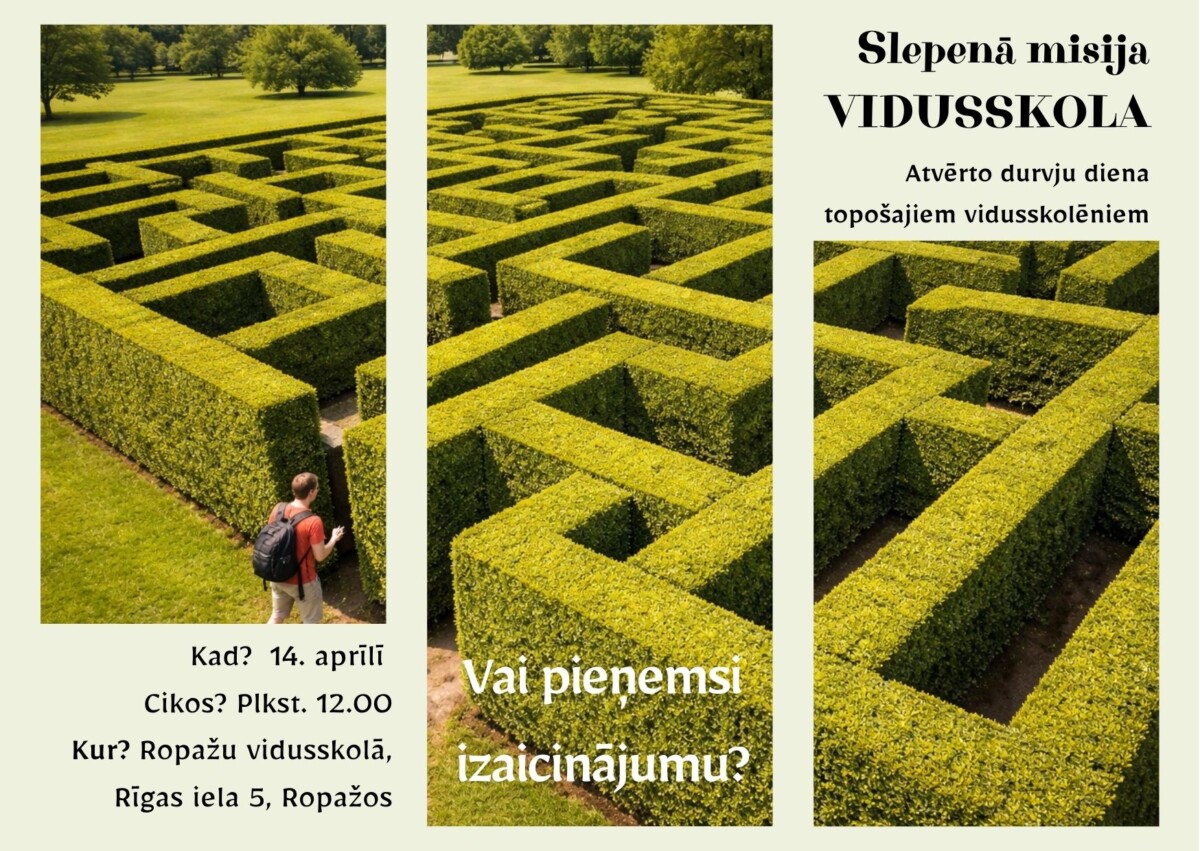 Vīrietis ar mugursomu iet lielā zaļā dzīvžogu labirintā. Attēlā ir teksts: 