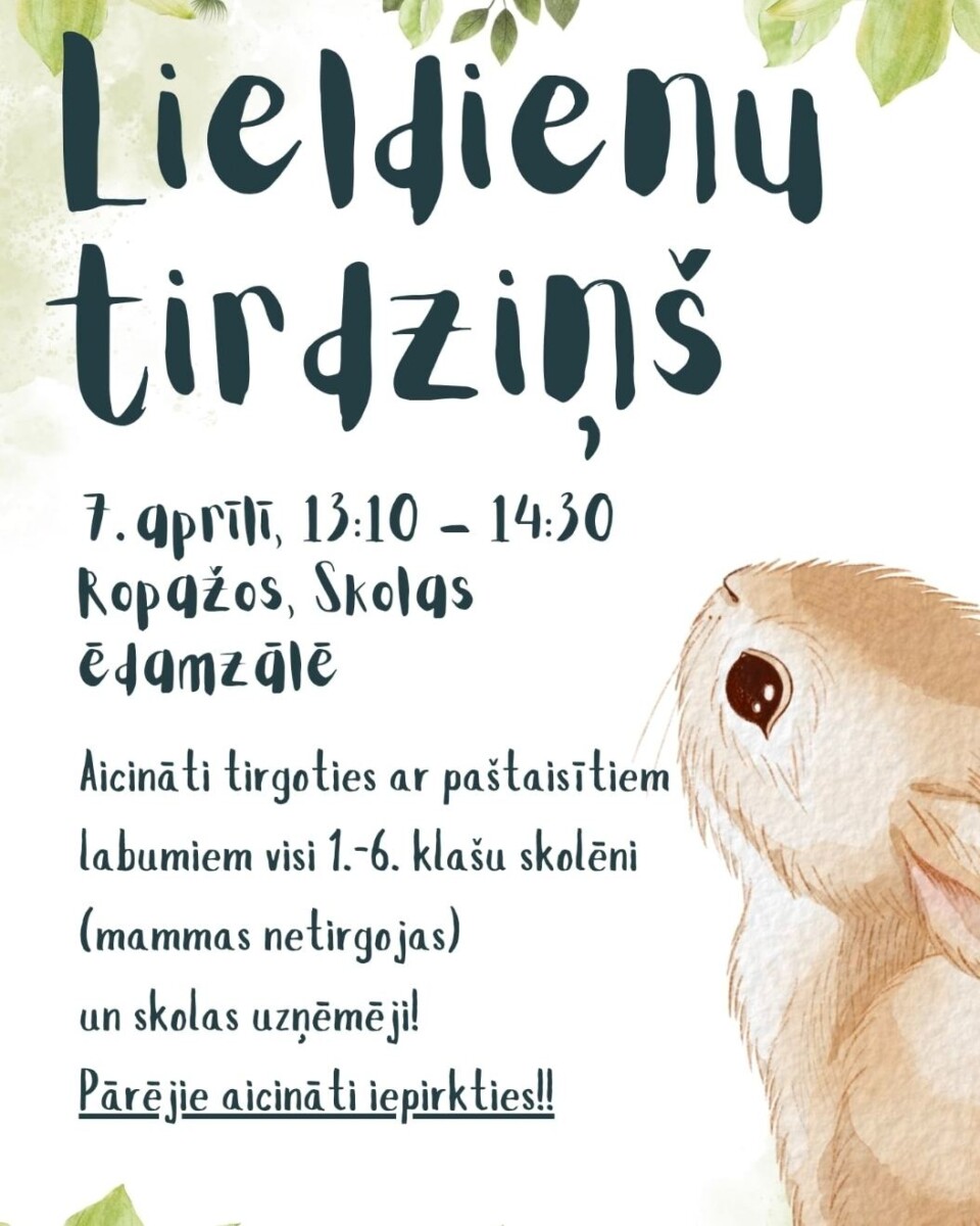 Plakāts ar akvareļa zaļām lapām fonā un brūnu trusi labajā pusē.